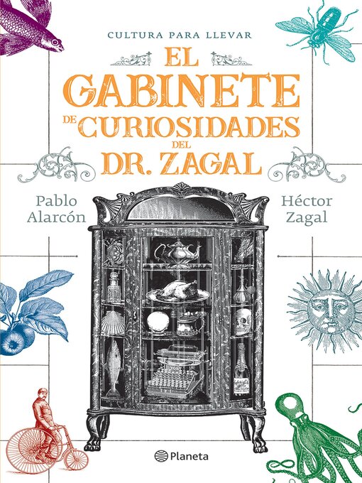 Title details for El gabinete de curiosidades del Dr. Zagal by Héctor Zagal - Wait list